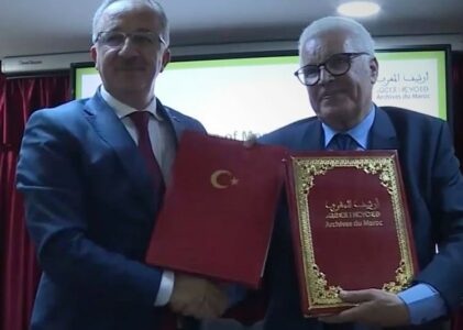 Coopération entre les Archives du Maroc et les Archives de la Türkiye : un accord signé